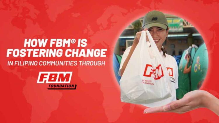 How FBM is fostering change in Filipino communities through FBM Foundation