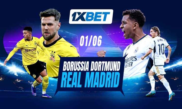 Borussia Dortmund v Real Madrid: 1xBet analyzes the 2024 Champions League final