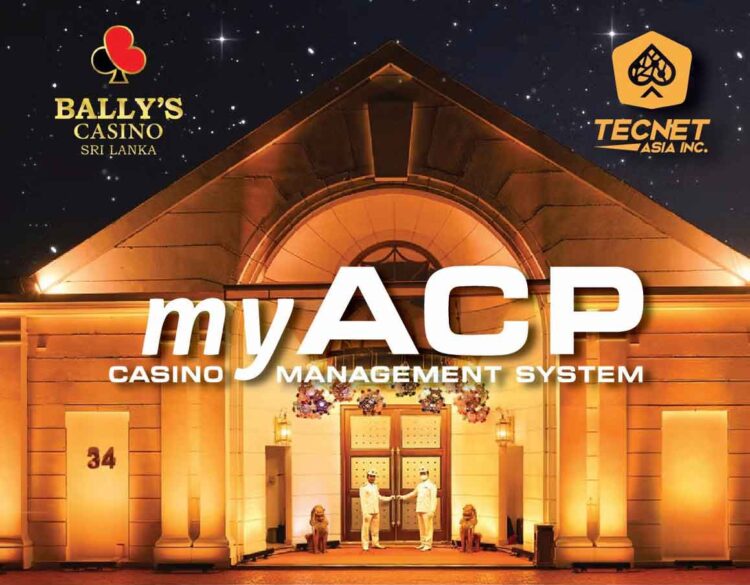 Tecnet installs MyACP Casino Management System at Sri Lanka’s Bally’s Casino